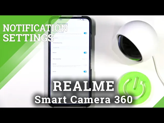Video thumbnail for How to Turn On / Off Alarm Notifications in Realme Smart Camera 360?