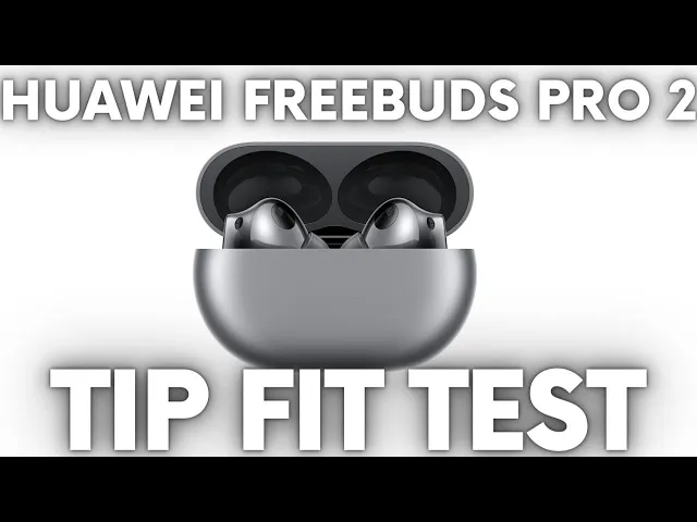 Video thumbnail for How to Perform Tip Fit Test in Huawei FreeBuds Pro 2?
