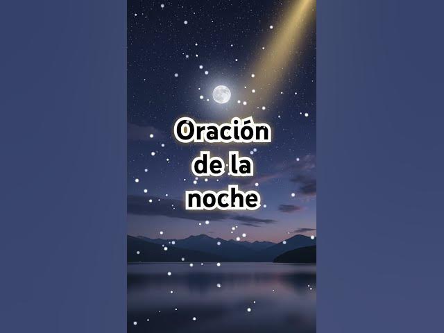 Video thumbnail for ORACION DE LA NOCHE #salmo91 #salmos #oraciónpoderosa · @AprendiendoaCreerCortos