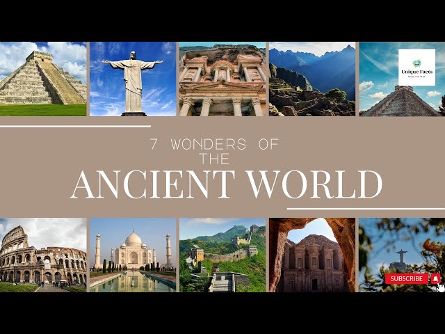 Video thumbnail for Uncovering the Secrets of the 7 Wonders | Astonishing and Mind-Blowing Facts Revealed | UNIQUE FACTS