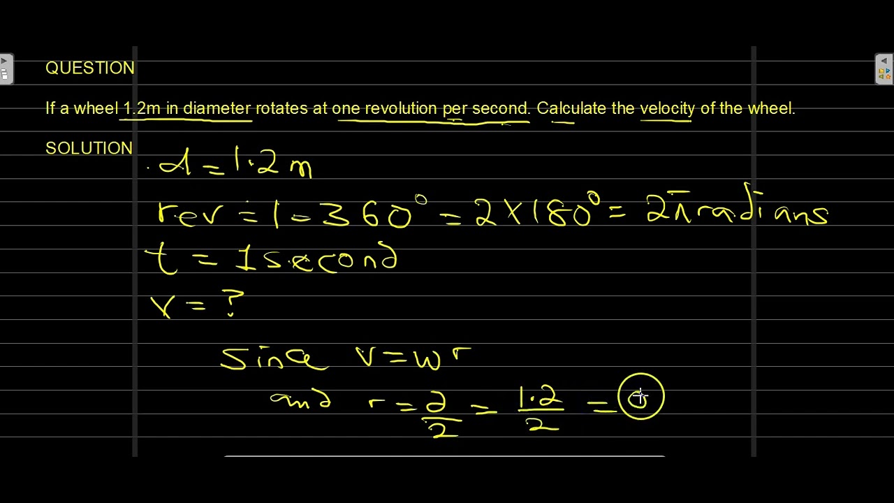 'Video thumbnail for If a wheel 1.2m in diameter rotates at one revolution per second.'