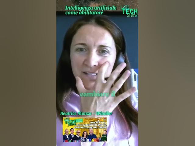 Video thumbnail for Beatrice Monza di Witailer al #latetechshow su #AI come strumento per abilitare il #retail