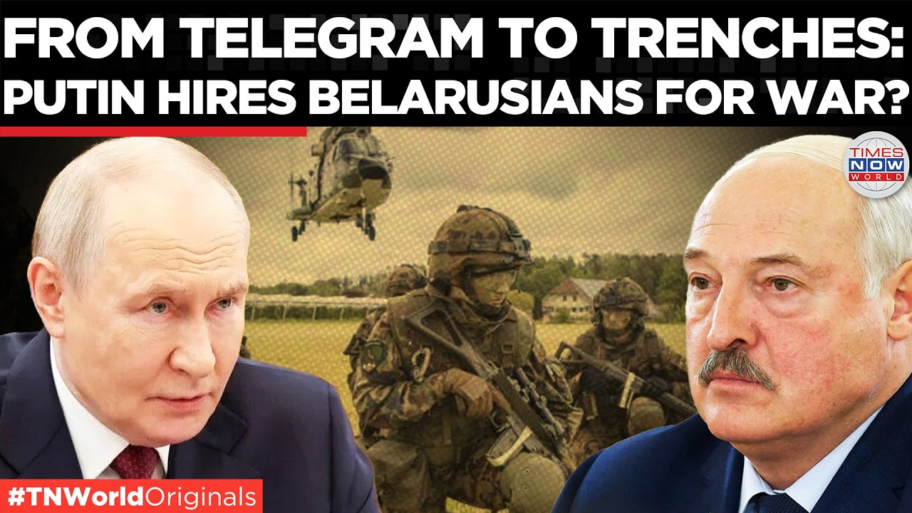 Video thumbnail for EXPLAINED: How Russia's Recruitment Drive Is Targeting Belarusians For Ukraine War | Times Now World