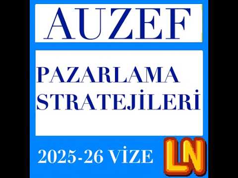 Video thumbnail for Pazarlama Stratejileri 2025-2026 Vize Soruları