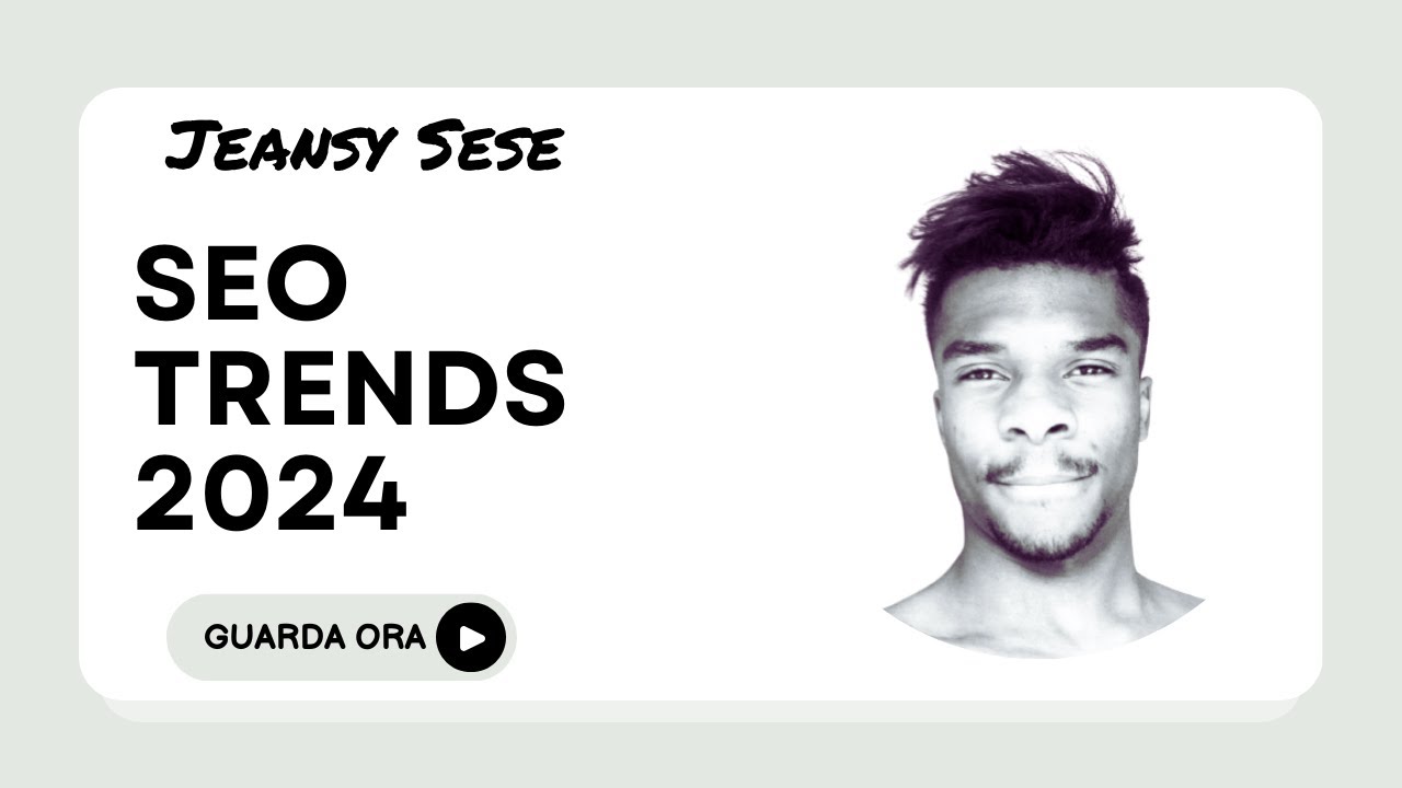 Video thumbnail for Seo trends 2024: Strategie e Tendenze