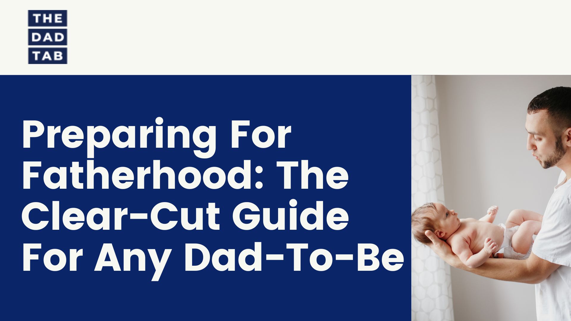 Video thumbnail for Preparing For Fatherhood: The Clear-Cut Guide For Any Dad-To-Be