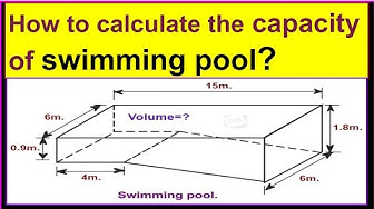 'Video thumbnail for How to calculate the capacity of a swimming pool?/Calculating the volume of a swimming pool.'