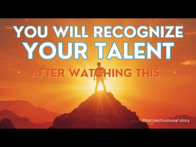 Video thumbnail for YOU WILL RECOGNIZE YOUR TALENT, AFTER WATCHING THIS | Short motivational story