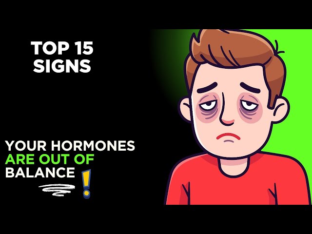 Video thumbnail for Hormone Imbalance Symptoms: 15 Signs You Should Never Ignore