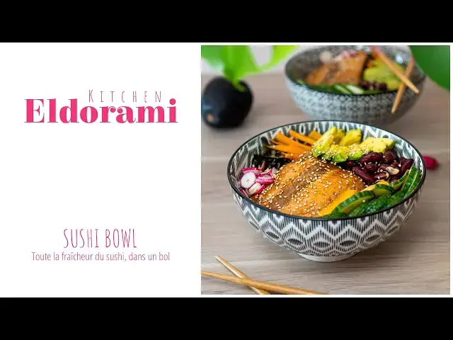 'Video thumbnail for Sushi Bowl au Saumon | Fraîcheur et saveur en 20 minutes'