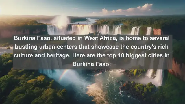 Video thumbnail for Unveiling Burkina Faso's Largest Urban Centers: Top 10 Biggest Cities