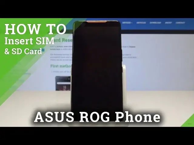 Video thumbnail for How to Insert SIM in ASUS ROG Phone - Install Nano SIM