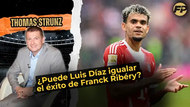 'Video thumbnail for Tomás Strunz: ¿Puede Luis Díaz igualar el éxito de Franck Ribéry en el Bayern Múnich?'