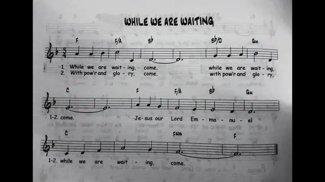 Video thumbnail for While We Are Waiting - Catholic Mass Song Sheet Music