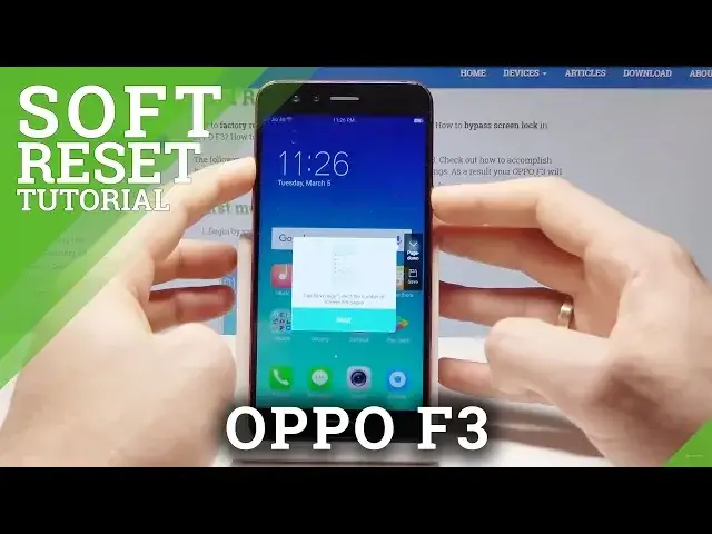 'Video thumbnail for How to Soft Reset OPPO F3 - Force Restart / Reboot System'