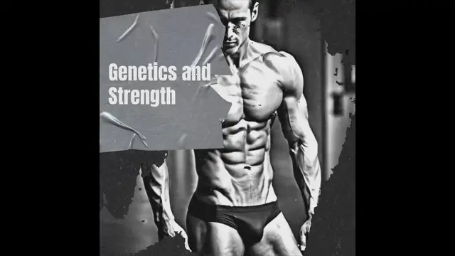 Video thumbnail for Genetics and Strength