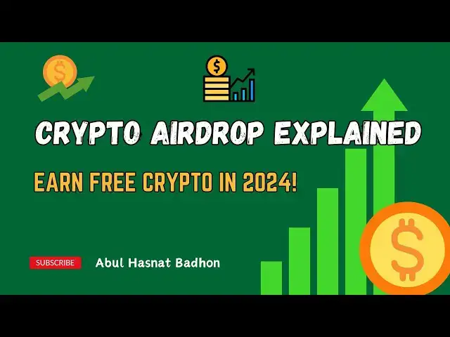 Video thumbnail for Crypto Airdrop Explained: Earn Free Crypto in 2024!