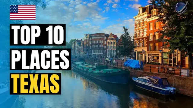 Video thumbnail for Top 10 Best Places to Visit in Texas