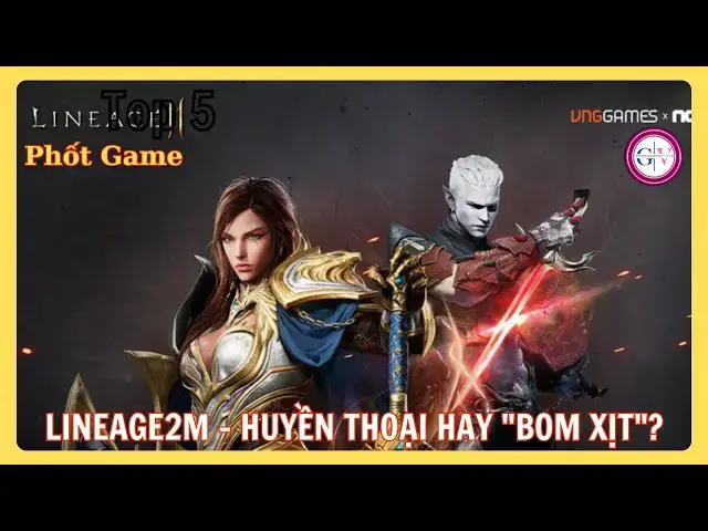 Video thumbnail for [Phốt Game] Lineage2M – Huyền Thoại Hay "Bom Xịt"? | Bóc Phốt Tận Răng: Bot, Auto, Pay To Win?
