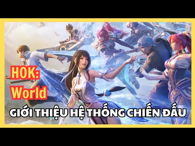 Video thumbnail for Hướng Dẫn Toàn Tập Cơ Chế "Chiến Đấu" Trong HOK: World - MOBA Sang ARPG Có Gì Hay?