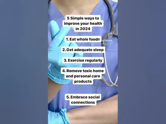 Video thumbnail for 5 Simple Ways To Improve Your Health in 2024