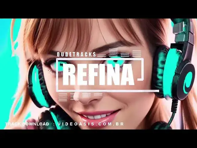 Video thumbnail for REFINA no copyright free track remixed by DUDETRACKS