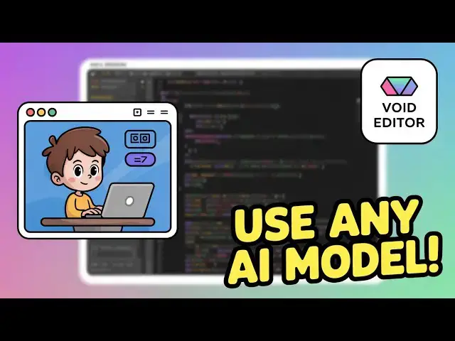 Video thumbnail for This Open Source Cursor Alternative is BETTER! Void Editor | Use ANY AI Model for FREE