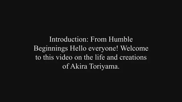 'Video thumbnail for The Life and Creations of Akira Toriyama'