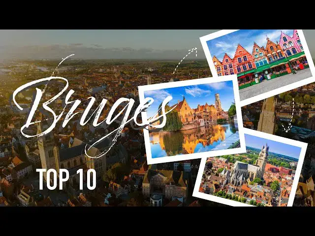 Video thumbnail for Visit Bruges: the 10 essential things to do