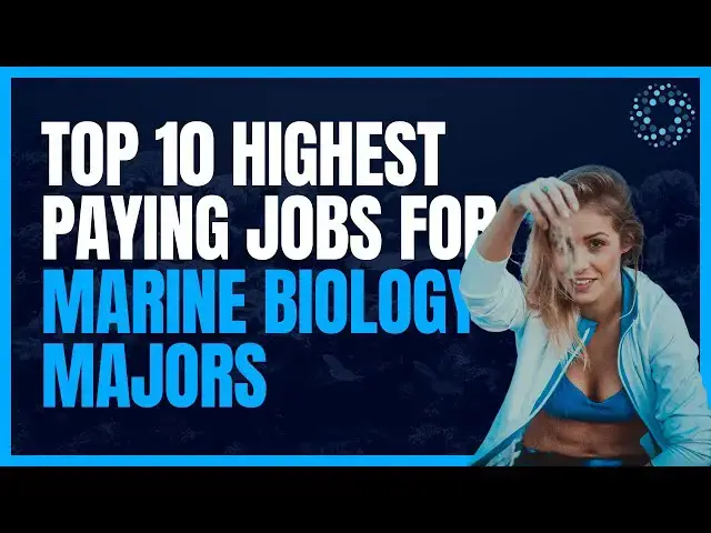 'Video thumbnail for Top 10 Highest Paying Marine Biology Jobs'