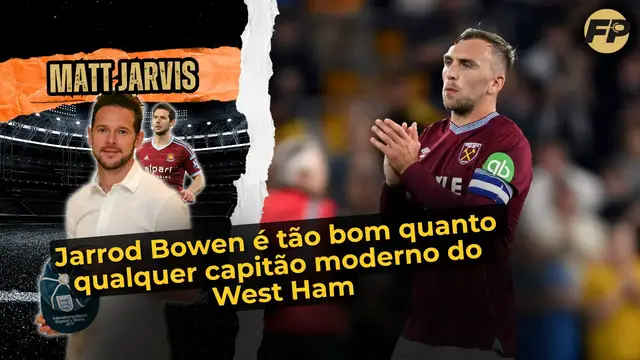 'Video thumbnail for Matt Jarvis: Jarrod Bowen é tão bom quanto qualquer capitão moderno do West Ham'