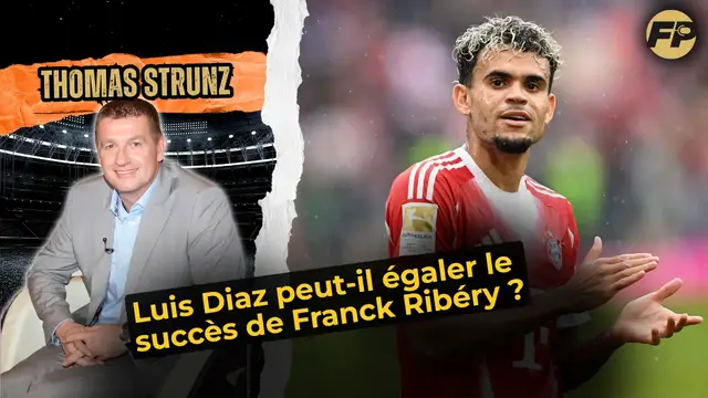 'Video thumbnail for Thomas Strunz : Luis Díaz peut-il égaler le succès de Franck Ribéry au Bayern Munich ?'