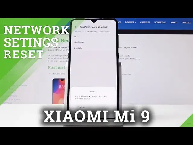 'Video thumbnail for How to Reset Network Settings in XIAOMI Mi 9 - Format Network Configuration'