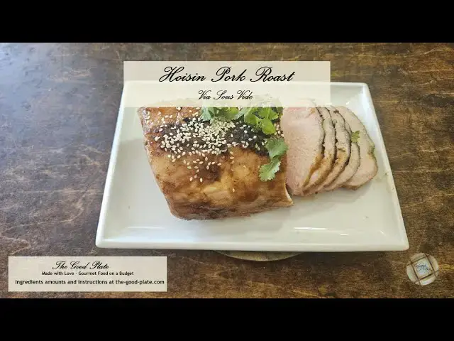 'Video thumbnail for Hoisin Pork Roast Sous Vide - Juicy, Glazed and Tender'