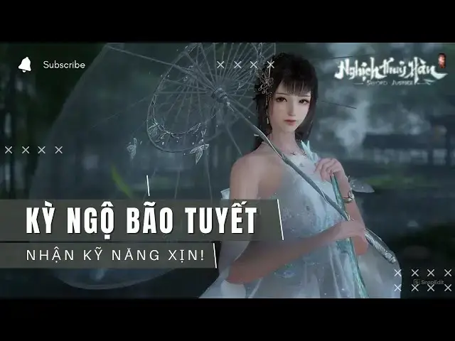 Video thumbnail for Hướng Dẫn Kỳ Ngộ “Người Trở Về Trong Đêm Gió Tuyết” – Nhận Phong Tuyết Kính Đao | Nghịch Thủy Hàn