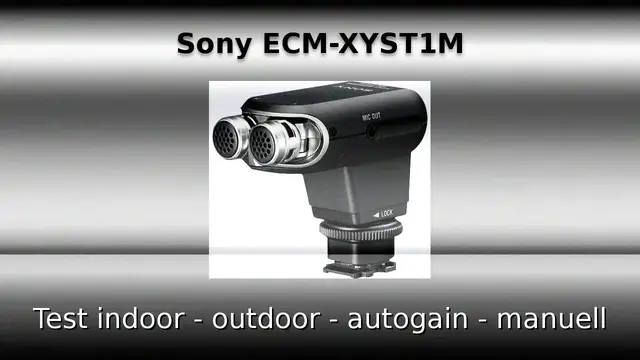 Video thumbnail for Test Sony ECM-XYST1M - Mikrofon für Atmoaufnahmen