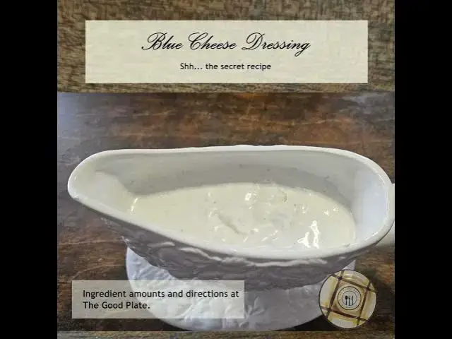 Video thumbnail for Blue Cheese Dressing - The Secret Recipe - Only 5 Ingredients