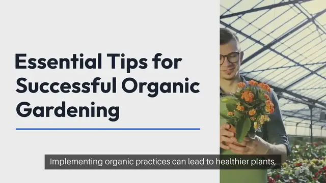 Video thumbnail for Organic Gardening Tips