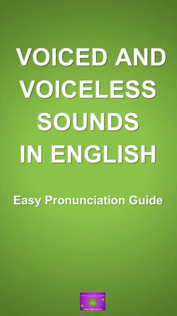 Video thumbnail for Voiced and Voiceless Sounds in English: Easy Pronunciation Guide