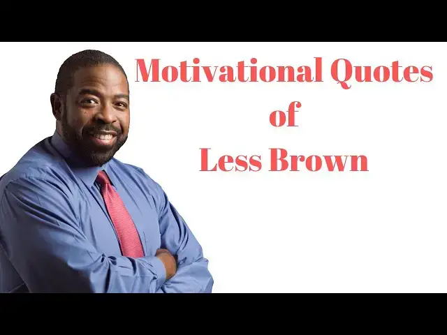 Video thumbnail for Motivational Quotes of Less brown