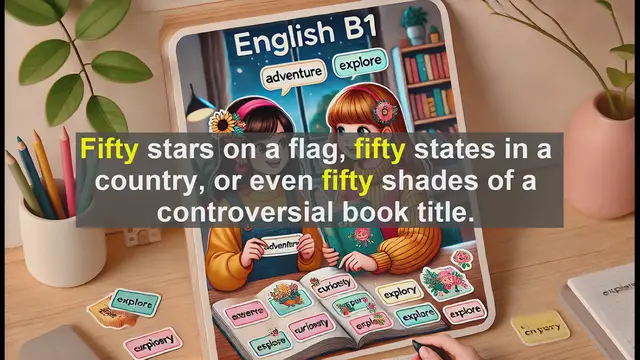 Video thumbnail for 2500 Must Know CEFR B1 Vocabulary - The Number 50: More Than Just Half a Hundred