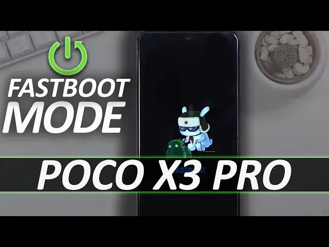 'Video thumbnail for Fastboot Mode POCO X3 Pro | How to Enter & Exit Fastboot Mode'