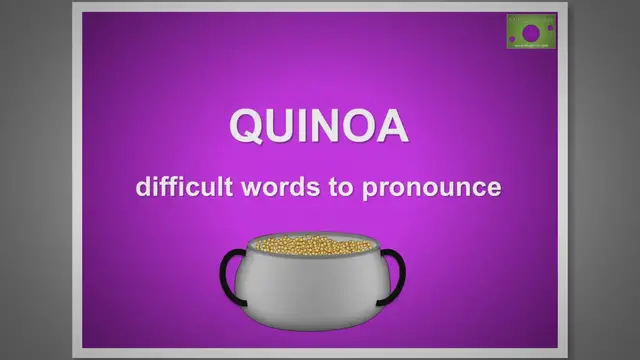 Video thumbnail for Quinoa - Difficult words to pronounce