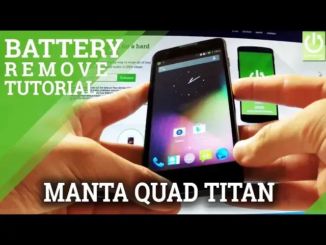 'Video thumbnail for Remove Battery MANTA MSP5008 Quad Titan - Soft Reset / Frozen Phone'