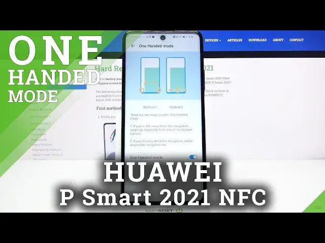 'Video thumbnail for How to Use One Handed Mode in Huawei P Smart 2021 NFC?'