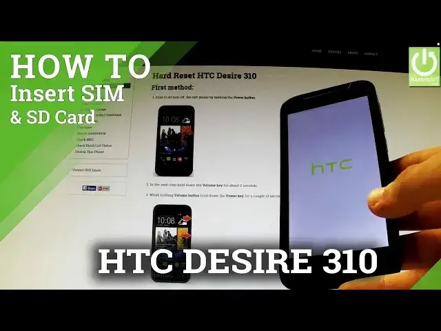 'Video thumbnail for How to insert SIM card and Micro SD card in HTC Desire 310 - Install SD & SIM Card'