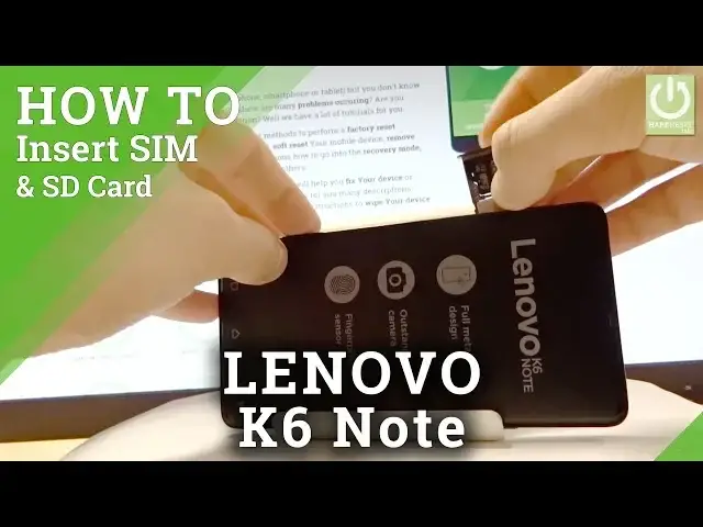 'Video thumbnail for Insert SIM & SD in LENOVO K6 Note - Install SIM and SD Card'