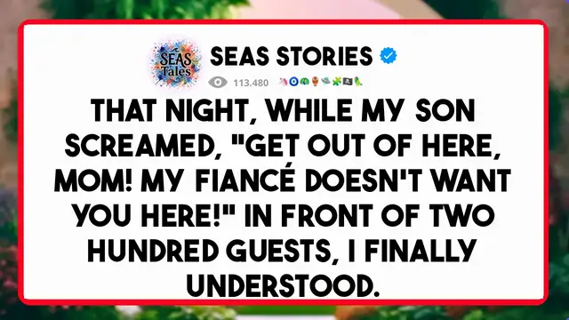 Video thumbnail for That night, while my son screamed, "Get out of here, Mom! My fiancé doesn't want you here!