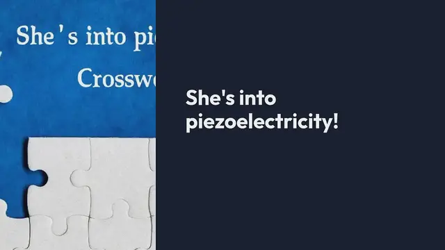 Video thumbnail for She's into piezoelectricity! Crossword Clue Puzzle Answer from September 25, 2024