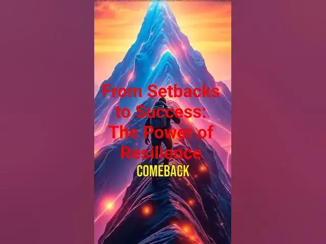 Video thumbnail for From Setbacks to Success: The Power of Resilience #facts #habitsthatchangeyourlife #motivation